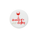 Holiday Wine Cap Designs featuring a festive design with a wine glass and text 'dreaming of a white Christmas'.