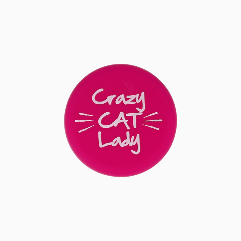 Pink silicone wine cap with the phrase 'Crazy CAT Lady' printed in white.